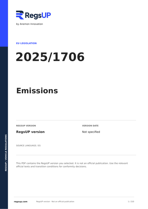 Regulation (EU) 2025/1706 — Euro 7 Emissions and Battery Durability for M1/N1 | Spanish PDF