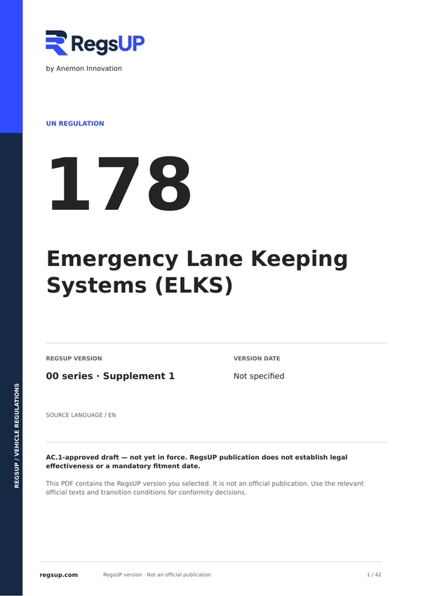 UN ECE R178 — Sistemas de mantenimiento de carril de emergencia (ELKS) · 00/S1 | PDF en inglés
